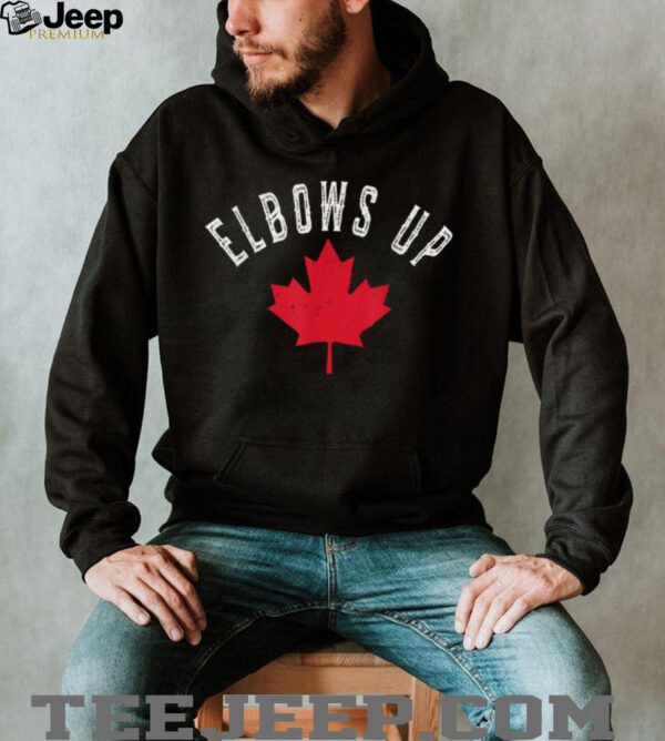 Elbows Up Canada True North Strong and Free Proud Canadian T Shirt