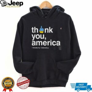Volodymyr Zelensky Fuck Thank You America Unisex T shirt