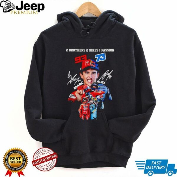 2 brothers 2 bike 1 passion Marc Marquez x Alex Marquez signatures shirt