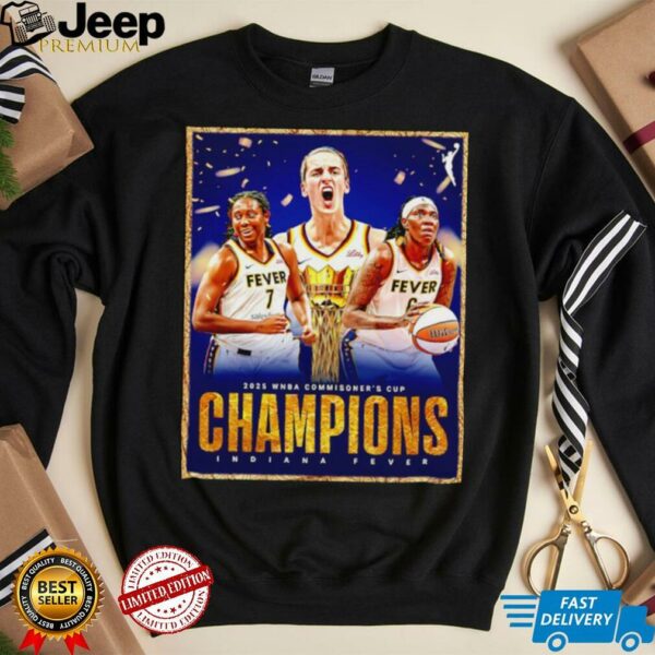 2025 WNBA Commissioner’s Cup Champions Indiana Fever poster shirt