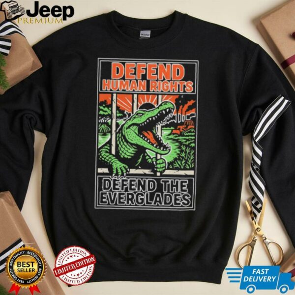 Alligator Alcatraz defend human rights defend the everglades shirt