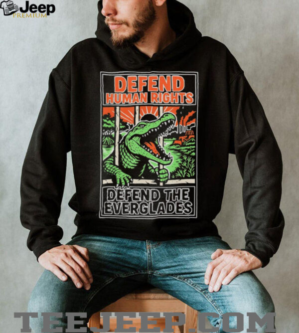 Alligator Alcatraz defend human rights defend the everglades shirt