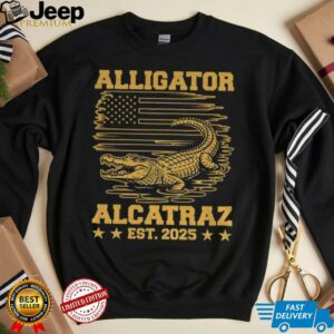 Alligator Alcatraz est 2025 shirt