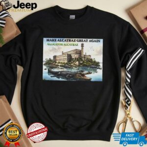 Alligator Alcatraz make Alcatraz great again shirt