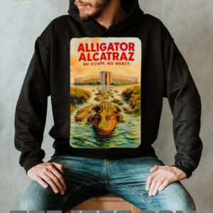 Alligator Alcatraz no escape no mercy shirt