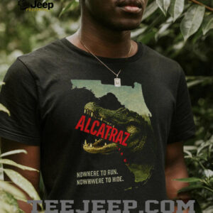 Alligator Alcatraz nowhere to run nowhere to hide shirt