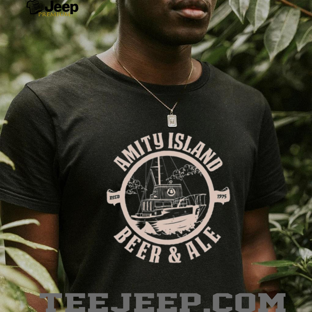 Amity Island Beer and Ale shirt Amity Island Beer and Ale shirt