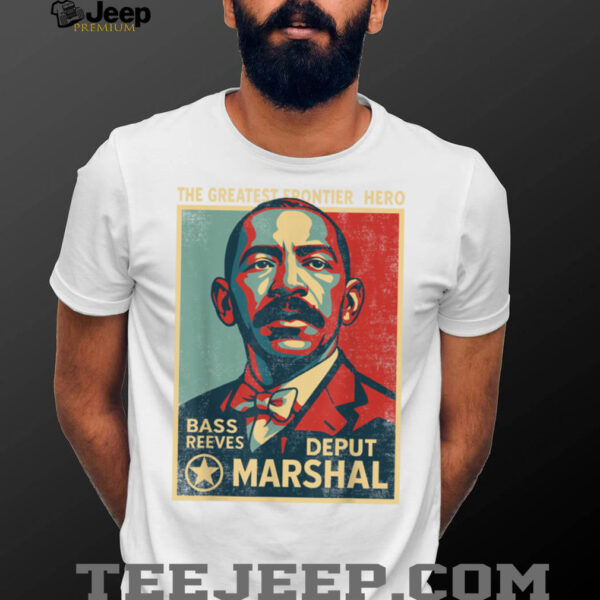 Bass Reeves First Black US Marshal Black History Bass Reeves T Shirt