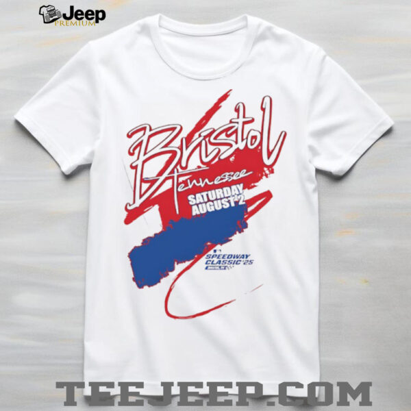 Bristol Tennessee Saturday August 2 Speedway Classic 2025 shirt