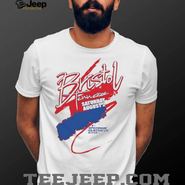 Bristol Tennessee Saturday August 2 Speedway Classic 2025 shirt