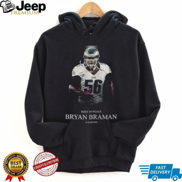 Bryan Braman Rest in Peace 38 Years old shirt