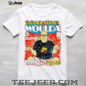 Buddha Coulda Woulda shirt