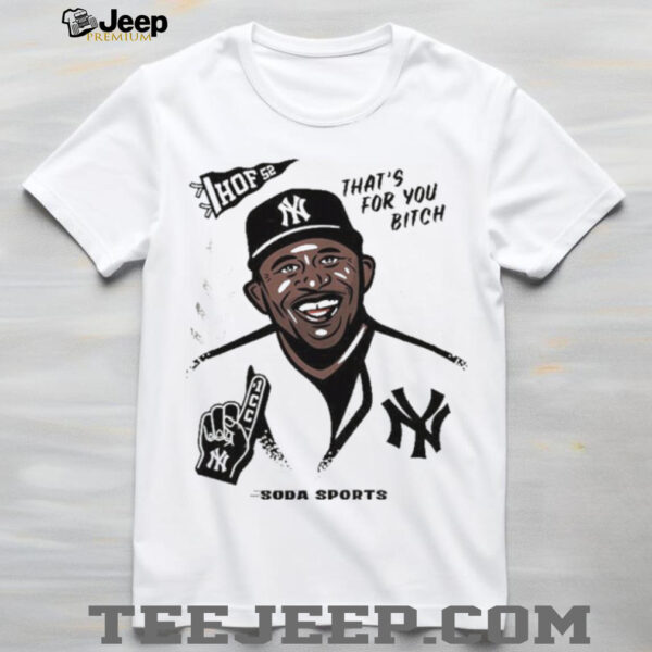 CC Sabathia HOF 52 That’s For You Btich Soda Sports New York Yankees Legend T shirts
