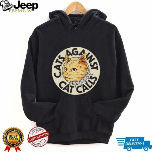 Cats against cat calls logo shirt
