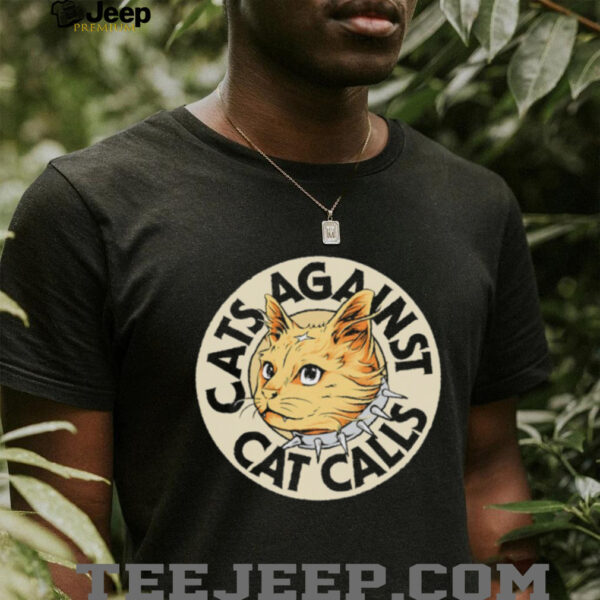 Cats against cat calls logo shirt