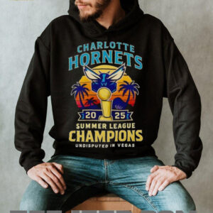 Charlotte Hornets 2025 Summer League Champions undisputed in Vegas shirt