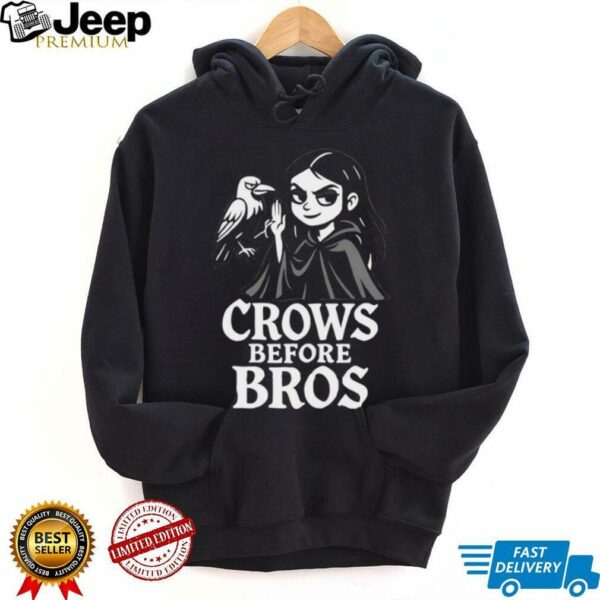 Crows before bros shirt