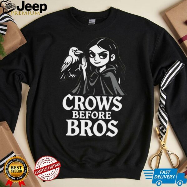 Crows before bros shirt