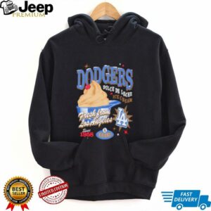 Dodgers ice cream fresh from Los Angeles shirt