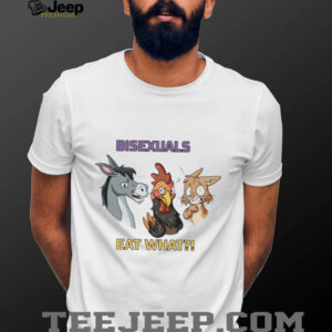 Donkey chicken and cat bisexuals eat what shirt