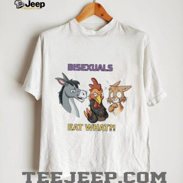 Donkey chicken and cat bisexuals eat what shirt