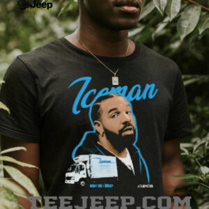 Drake Iceman What Did I Miss shirts