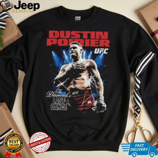 Dustin Poirier The Diamond UFC Champion Last Dance shirt