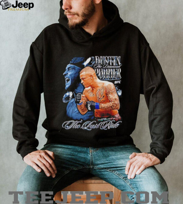 Dustin Poirier The Last Ride UFC shirt