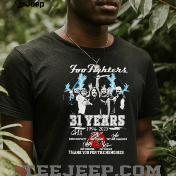 Foo Fighters 31 years 1994 2025 thank you for the memories signature shirt
