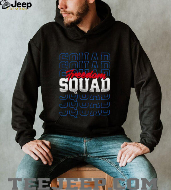 Freedom Squad 4th of July shirt