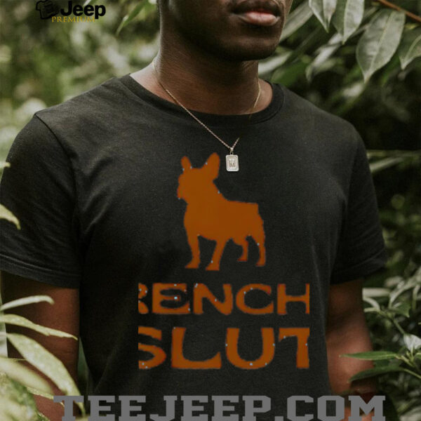Frenchie Slut French Bulldog silhouette shirt