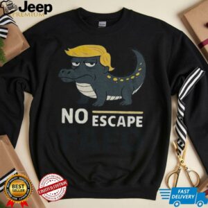 Funny Trump Hair Crocodile Alligator Alcatraz No Escape FAFO shirt