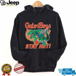 Gator Boys Stay Hot T Shirt
