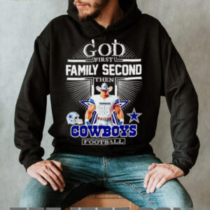 God first family second then Dallas Cowboys Football mascot shirtGod first family second then Dallas Cowboys Football mascot shirt