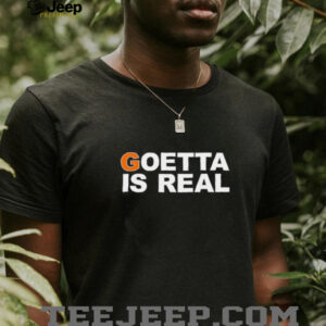 Goetta is real shirt