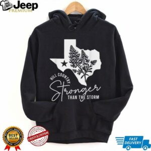 Hill Country Strong Than The Storm Camp Mystic Survivor T Shirt