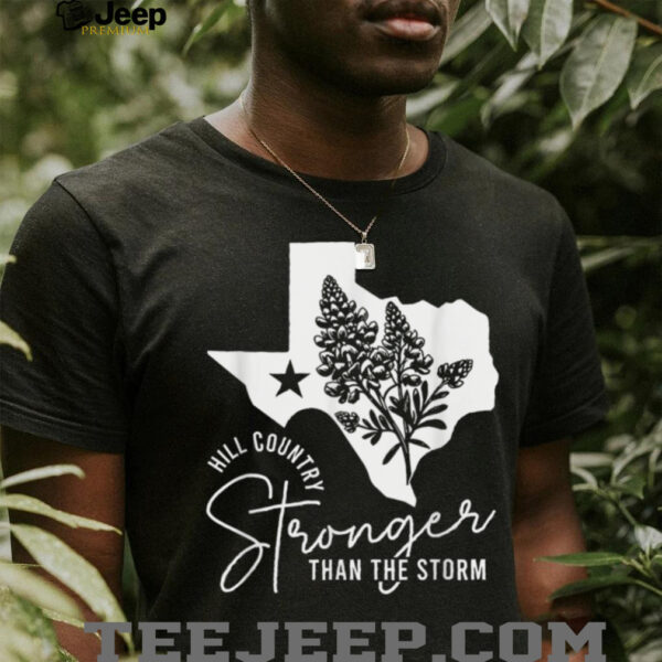 Hill Country Strong Than The Storm Camp Mystic Survivor T Shirt