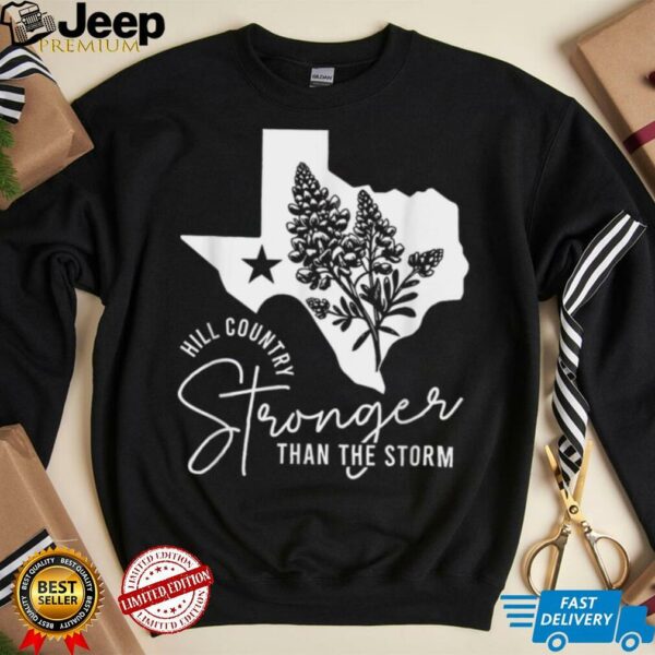 Hill Country Strong Than The Storm Camp Mystic Survivor T Shirt