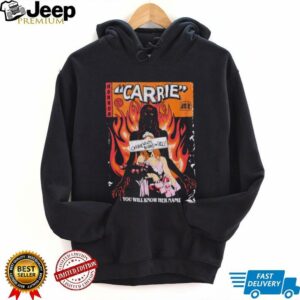 Horror Carrie you will know her name comic shirt
