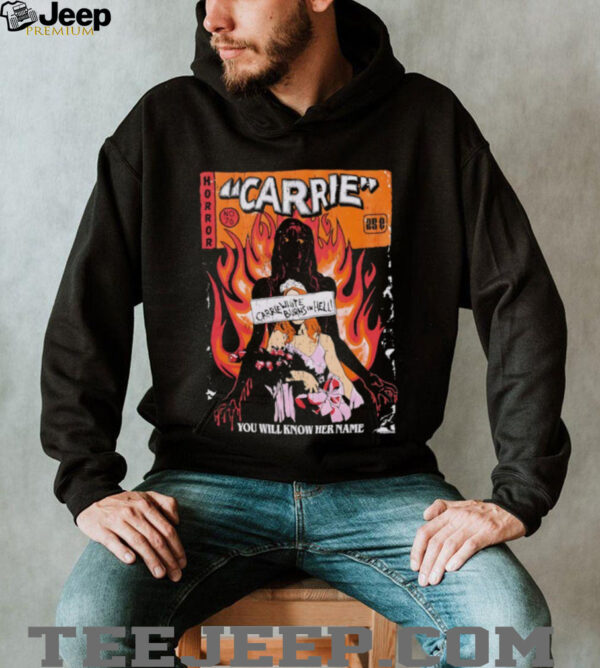 Horror Carrie you will know her name comic shirt