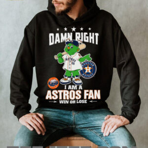 Houston Astros Mascot Damn Right I Am A Astros Fan...