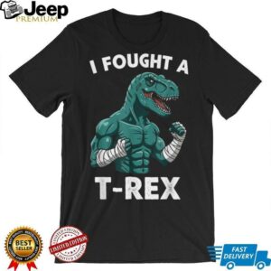 I Fought a T rex Funny Dino for Christmas and...