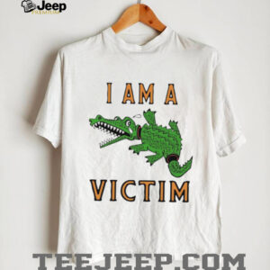I am a victim crocodile shirt
