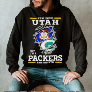 I may live in Utah but I’m a Green Bay Packers fan forever shirt