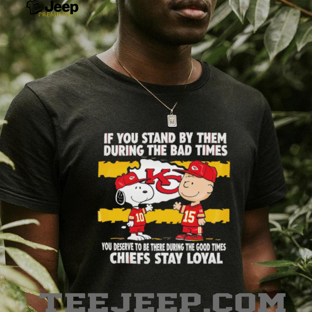 Chiefs Stay Loyal shirt design 3