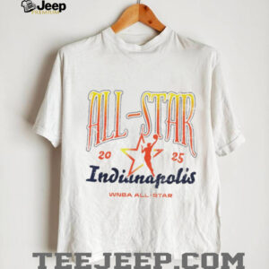 Indiana Fever 2025 WNBA All Star Game Indianapolis shirt