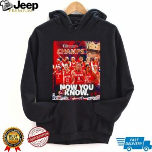 Indiana Fever 2025 WNBA Commissioner’s Cup Champs now you know shirt