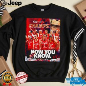 Indiana Fever 2025 WNBA Commissioner’s Cup Champs now you know shirt