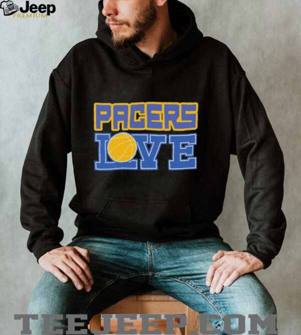 Indiana Pacers LOVE shirt