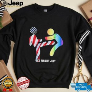 It’s finally July shirt